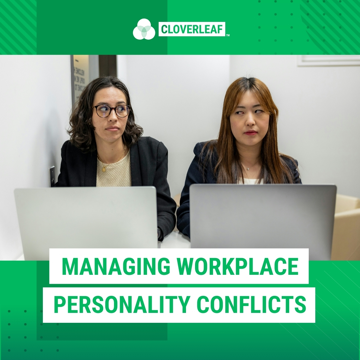 Managing Workplace Personality Conflicts