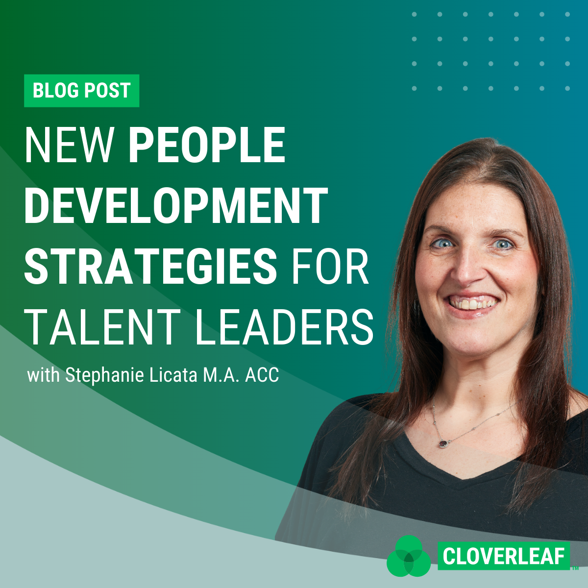 People Development Strategies For Talent Leaders